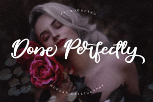Done Perfectly: A Stunning Script Font for Editorial Design