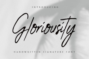 Gloriosity: A Script Font for Authentic Branding