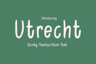 Utrecht: A Quirky Handwritten Font for Campaigns